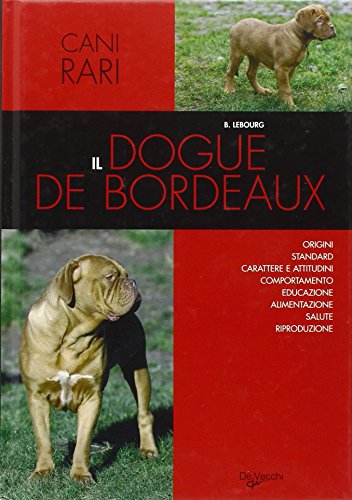 Il dogue de Bordeaux libro