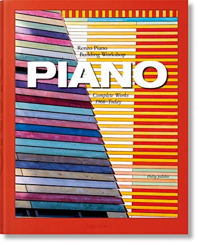 Piano : Renzo Pian, Building Workshop - Complete Works 1966-Today