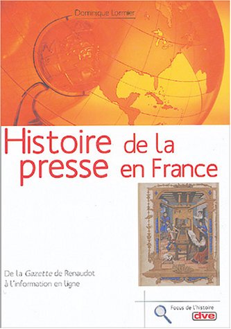 couverture de : Histoire de la presse en France
