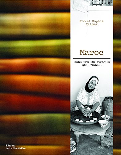Maroc. Carnets de voyage gourmands gratuit Maroc. Carnets de voyage gourmands gratuit