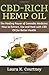 Produktbild CBD-Rich Hemp Oil: The Healing Power of Cannabis medicine: How to Extract, Use and Heal with CBD Oil for Better Health