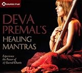 Deva Premal's Healing Mantras: Experience the Power of 17 Sacred Chants by 