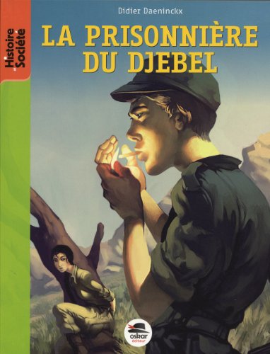 couverture de : PRISONNIERE DU DJEBEL [LA]