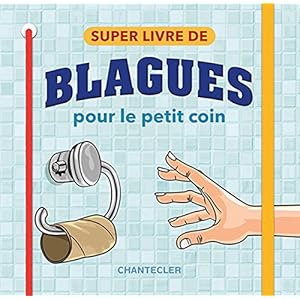 Super livre de blagues drôles pour le petit coin