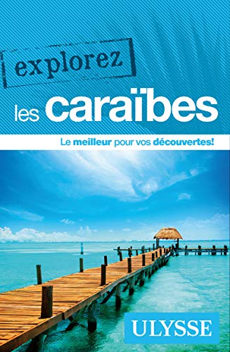 Télécharger Explorez les Caraïbes PDF Ebook En Ligne