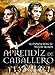 Aprendiz de Caballero [DVD]