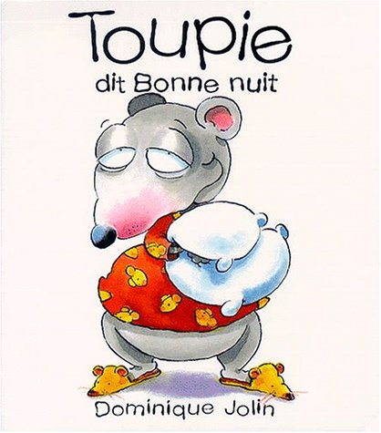 couverture de : Toupie dit bonne nuit