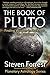 The Book of Pluto: Finding Wisdom in Darkness with Astrology by 