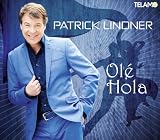 Ole Hola - Patrick Lindner