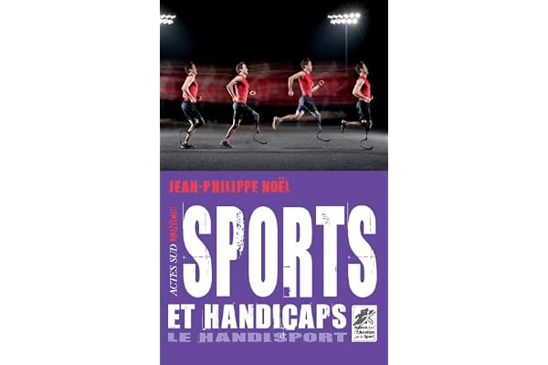 Sports et handicaps: Le Handisport