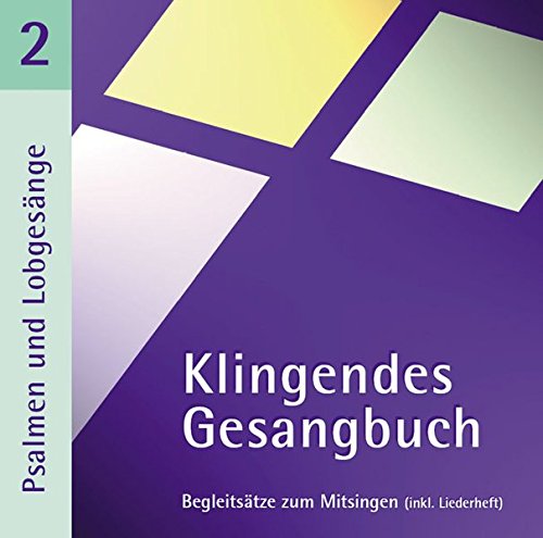 Preisvergleich Produktbild Klingendes Gesangbuch 2 - Psalmen und Lobgesänge. CD