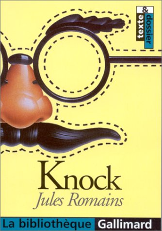 couverture de : Knock ou Le triomphe de la m&eacute;decine