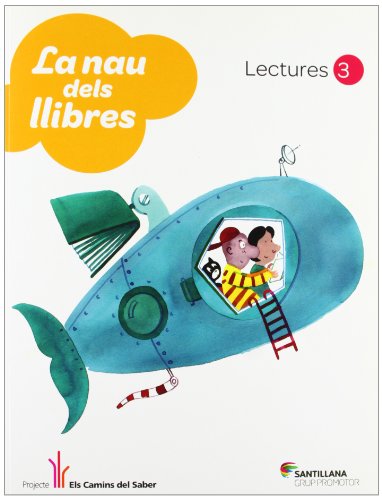 LECTURES LA NAU DELS LLIBRE 3 PRIMARIA
