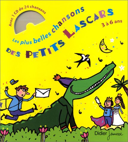 Télécharger Les Plus belles chansons des petits lascars : de 3 à 6 ans (1 livre + 1 CD audio) PDF Ebook En Ligne