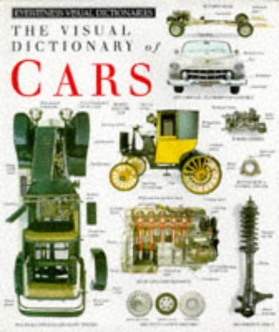 Preisvergleich Produktbild Eyewitness Visual Dictionary: 06 Cars (DK Eyewitness Visual Dictionary)