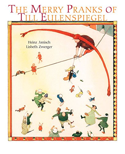 The Merry Pranks of Till Eulenspiegel (Minedition Classic)