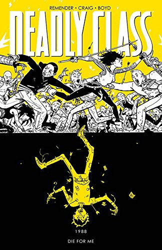Download Deadly Class Volume 4: Die for Me