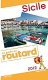 Guide du Routard Sicile 2012