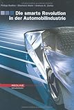 Die smarte Revolution in der Automobilindustrie (Redline Wirtschaft bei ueberreuter) by Philipp Radtke, Eberhard Abele