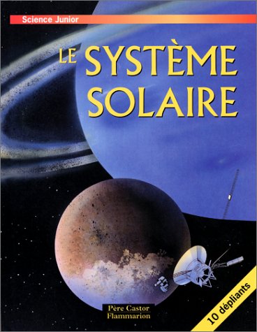 couverture de : Le Syst&egrave;me solaire