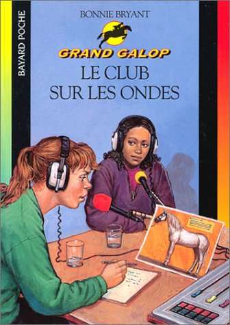Le club sur les ondes