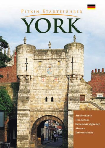Preisvergleich Produktbild York City Guide - German (Pitkin City Guides)