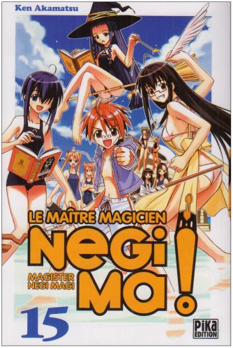 Negima ! Le Maître Magicien — Tome 15