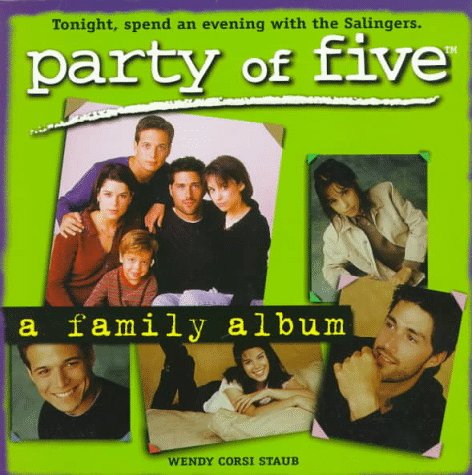 Party of Five: A Family Album livre