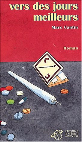 couverture de : Vers des jours meilleurs