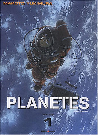 Planetes — Tome 1