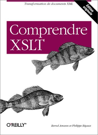 Comprendre XSLT Comprendre XSLT