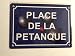 Produktbild Metallschild "Place de la petanque", 15 x 21 cm