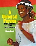 Image de A Universal Passion: Music and Dance from Many Cultures