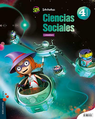 Ciencias Sociales 4º Primaria (Canarias) (Superpixépolis)