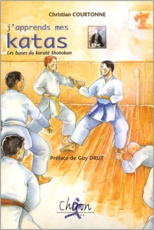 Download J'apprends mes katas de Christian Courtonne ( 1 octobre 1997 ) Download J'apprends mes katas de Christian Courtonne ( 1 octobre 1997 )