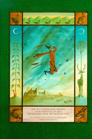 Die wunderbaren reisen und abenteuer des freiherrn von münchhausen