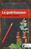 GUERISSEUSE