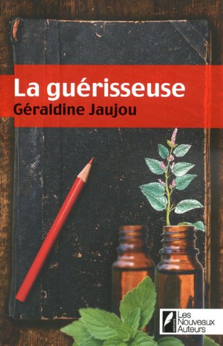 couverture de : La gu&eacute;risseuse