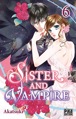 Sister and Vampire — Tome 6