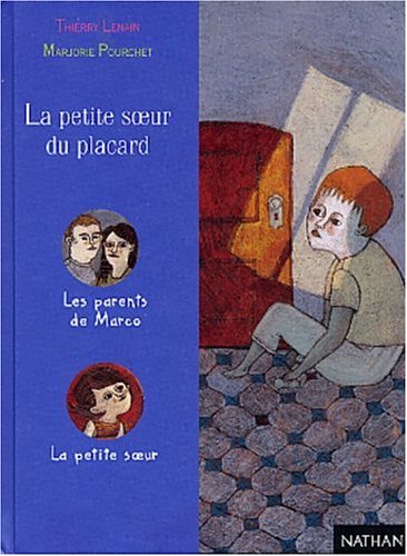 couverture de : PETITE SOEUR DU PLACARD [LA]