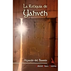 La reliquia de Yahvéh