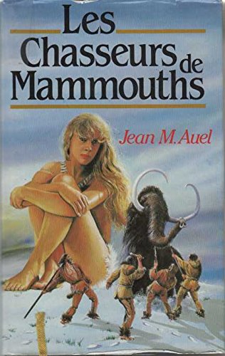 couverture de : Les Chasseurs de Mammouths