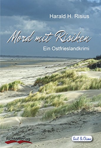 Download Mord mit Risiken: Ein Ostfrieslandkrimi (Sail & Crime 5) Download Mord mit Risiken: Ein Ostfrieslandkrimi (Sail & Crime 5)