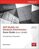 Image de OCP MySQL 5.6 Database Administrator All-in-One Exam Guide (Exam 1Z0-883)