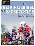  Die Trainingsbibel für Radsportler