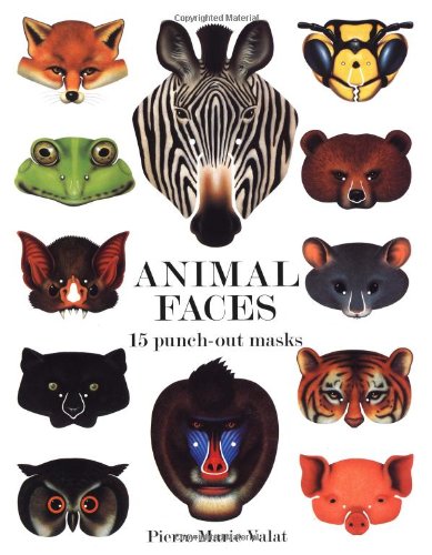 Animal Faces: 15 Punch-Out Animal Masks