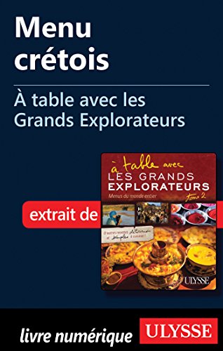 Download Menu crétois - A table avec les Grands Explorateurs Download Menu crétois - A table avec les Grands Explorateurs