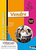 Image de Vendre 1re/Tle Bac Pro Commerce
