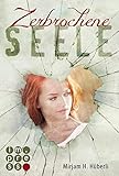 Cover zum Buch Zerbrochene Seele