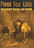 Image de Fuel for Life: Household Energy And Health